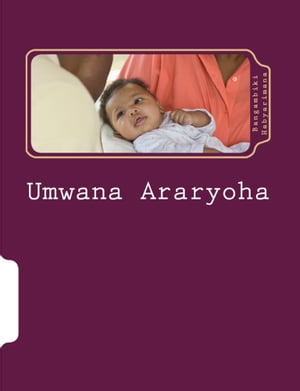 Umwana Araryoha