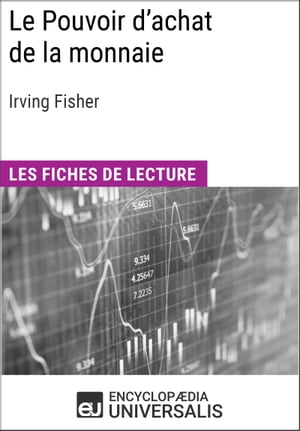 Le Pouvoir d'achat de la monnaie d'Irving Fisher