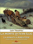 La morte di Ivan Ilijc【電子書籍】[ Lev Tolstoj ]