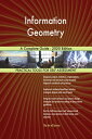 ŷKoboŻҽҥȥ㤨Information Geometry A Complete Guide - 2020 EditionŻҽҡ[ Gerardus Blokdyk ]פβǤʤ5,766ߤˤʤޤ