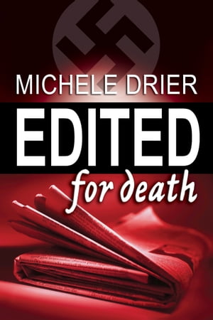 Edited for Death【電子書籍】[ Michele Drie