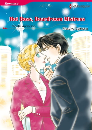 Hot Boss, Boardroom Mistress (Harlequin Comics)