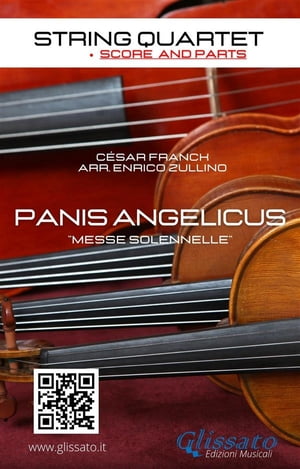 Panis Angelicus - String Quartet score & parts