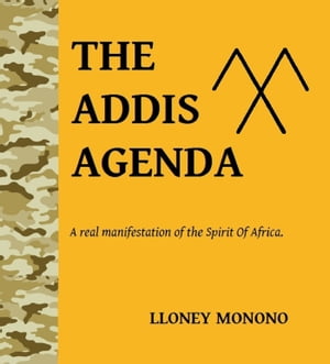 The Addis Agenda