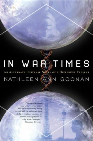 In War Times An Alternate Universe Novel of a Different Present【電子書籍】[ Kathleen ...