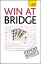 Win At Bridge: Teach Yourself