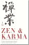 Zen & Karma