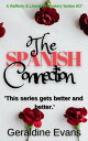 The Spanish Connection【電子書籍】 Geraldine Evans