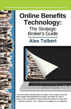 ŷKoboŻҽҥȥ㤨Online Benefits Technology The Strategic Broker's GuideŻҽҡ[ Alex Tolbert ]פβǤʤ468ߤˤʤޤ