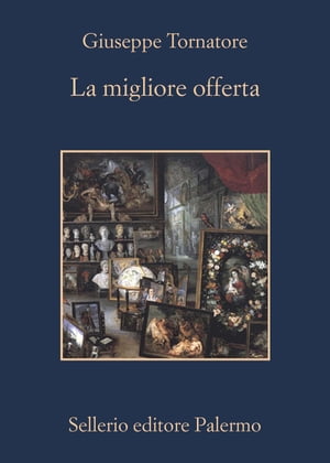 La migliore offerta【電子書籍】 Giuseppe Tornatore