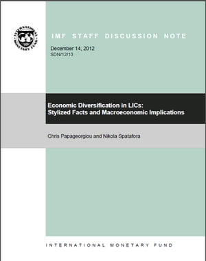 Economic Diversification in LICs: Stylized Facts and Macroeconomic Implications