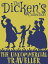 The Uncommercial TravellerŻҽҡ[ Charles Dickens ]