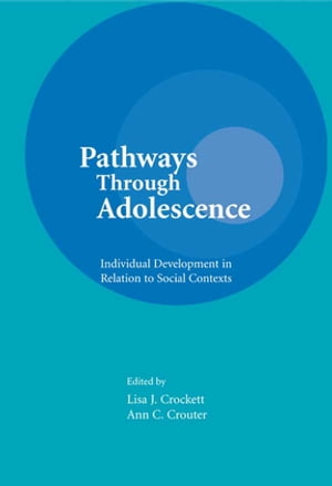 Pathways Through Adolescence