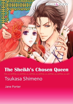 The Sheikh's Chosen Queen (Mills & Boon Comics)