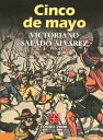 ŷKoboŻҽҥȥ㤨Cinco de mayoŻҽҡ[ Victoriano Salado ?lvarez ]פβǤʤ100ߤˤʤޤ