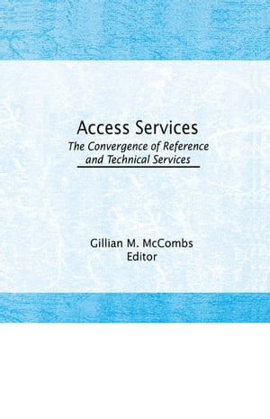 Access Services: