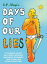 C.P. Sharpe's Days of Our Lies 75 Common Deceits, Half-Truths, Mistruths, Misleading Statements, False Claims and Outright Whoppers.Żҽҡ[ C.P. Sharpe ]