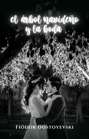 El árbol navideño y la boda