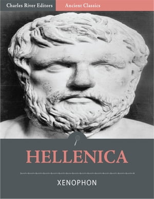 Hellenica (Illustrated)Żҽҡ[ Xenophon ]