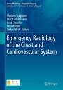 Emergency Radiology of the Chest and Cardiovascular System【電子書籍】
