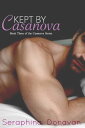 ŷKoboŻҽҥȥ㤨Kept By CasanovaŻҽҡ[ Seraphina Donavan ]פβǤʤ119ߤˤʤޤ