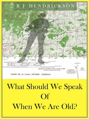 What Should We Speak Of When We Are Old?【電子書籍】[ R. J. Hendrickson ]