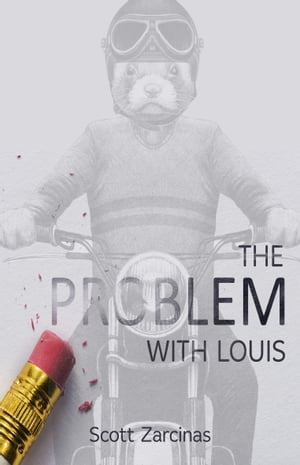 The Problem with Louis