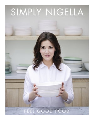 Simply Nigella A Cookbook【電子書籍】[ Nigella Lawson ]