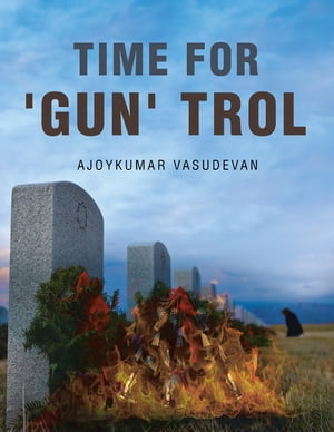 Time for 'GUN' TROL