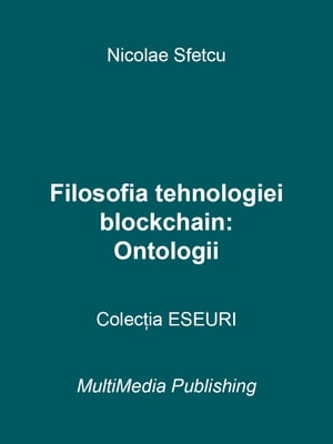 Filosofia tehnologiei blockchain - Ontologii