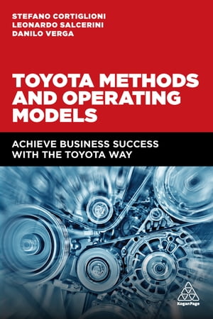 Toyota Methods and Operating Models