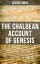 The Chaldean Account Of Genesis