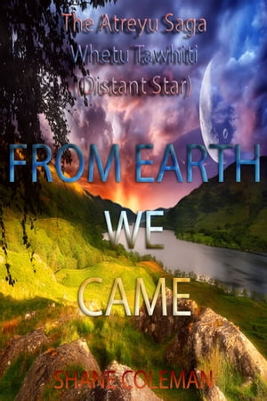 From Earth We Came