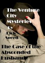 The Venture City Mysteries: The Case Of The Absc