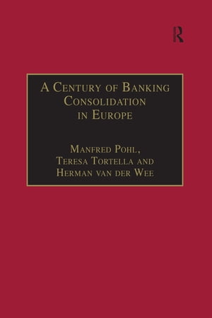 A Century of Banking Consolidation in Europe