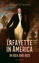 ŷKoboŻҽҥȥ㤨Lafayette in America in 1824 and 1825 (Vol. 1&2 An Eyewitness Account of the Landmark Tour of the United States by General Gilbert du MotierŻҽҡ[ Auguste Levasseur ]פβǤʤ300ߤˤʤޤ