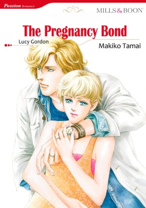 The Pregnancy Bond (Mills & Boon Comics)