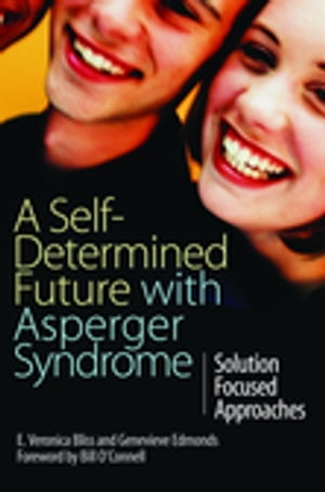 A Self-Determined Future with Asperger Syndrome