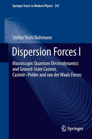 Dispersion Forces I