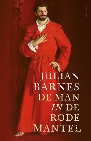De man in de rode mantel【電子書籍】 Julian Barnes
