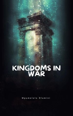 Kingdoms In WarŻҽҡ[ Mpumelelo Dlamini ]