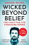 Wicked Beyond Belief: The Hunt for the Yorkshire Ripper (Text Only)