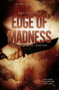 The Edge of Madness The Story of Joseph Kallinger【電子書籍】[ Kim Cresswell ]