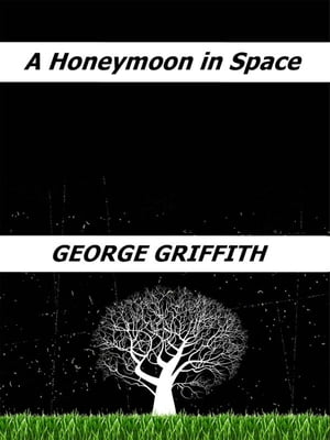 A Honeymoon in Space