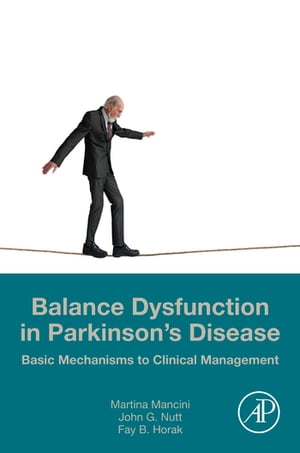 Balance Dysfunction in Parkinson’s Disease