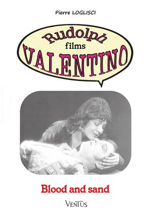 Blood and Sand Rudolph films Valentino【電子