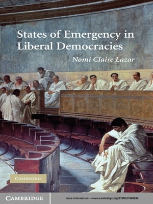 States of Emergency in Liberal Democracies
