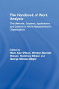 The Handbook of Work Analysis Methods, Systems, Applications and Science of Work Measurement in Organizations【電子書籍】