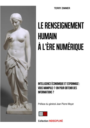 Le renseignement humain à l'ère numérique