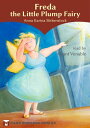 Freda the Little Plump Fairy【電子書籍】[ Anna Karina Birkenstock ]